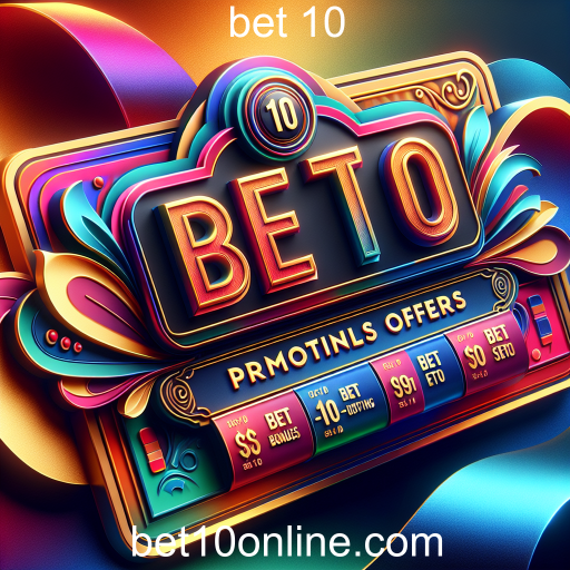 Descubra as Melhores Promoções no Bet 10